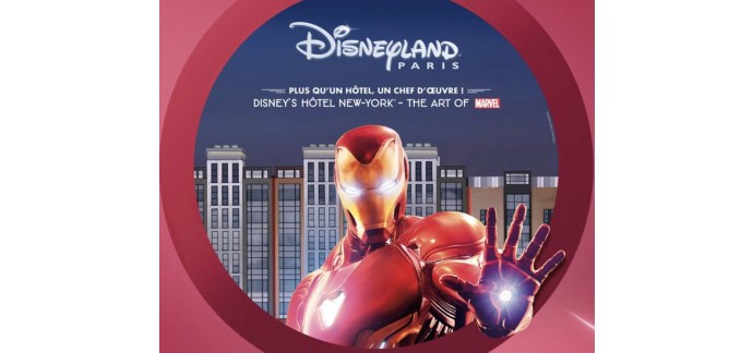 SNCF Connect: 1 séjour exclusif pour 4 au Disney’s Hotel New York + accès aux Parcs à gagner