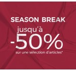 BZB: [Season Break] Jusqu'à 50% de réduction sur une sélection de produits et -10% suppl. dès 2 articles