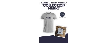 Rire et chansons: 5 t-shirts "Merki" à gagner