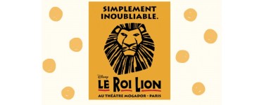 Kiabi: 4 week-end à Paris avec 4 Places de concert pour Le Roi Lion + hébergement + Transport à gagner