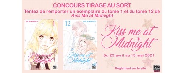 Pika Edition: 1 lot de 2 mangas "Kiss me at Midnight - T1 et T12", 2 mangas "Kiss me at Midnight - T1" à gagner