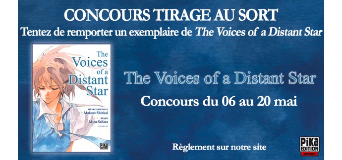 Pika Edition: 5 mangas "The Voices of a Distant Star" à gagner 