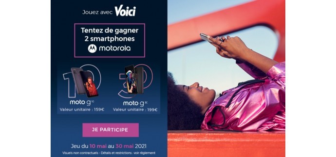 Voici: 2 smartphones Motorola à gagner