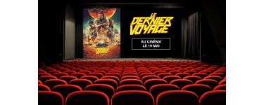 OCS: 50 lots de 2 places de cinéma pour le film "Le Dernier Voyage" à gagner
