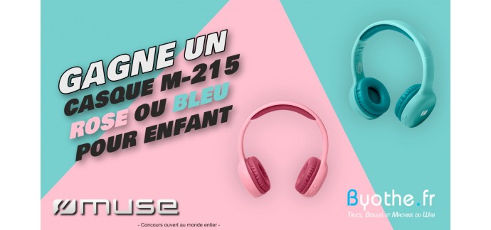 Byothe: Un casque audio Bluetooth M-215 Rose ou Bleu pour enfant à gagner