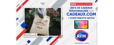 RFM: 1 lot comportant 1 tablette tactile + bon cadeaux à valoir sur le site cadeaux.com à gagner