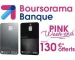 Boursorama: 130€ offerts pour toute 1ère ouverture de compte avec une carte bancaire Welcome ou ULTIM