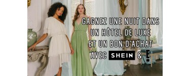 E News: 1 lot d'1 séjour d'une nuit pour 2 personnes dans un hôtel de luxe + 1 bon d'achat Shein à gagner