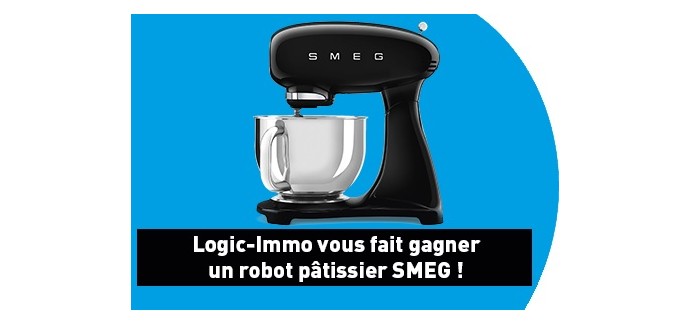 Logic Immo: 1 robot pâtissier SMEG à gagner