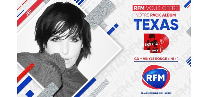 RFM: Des packs CD + Vinyle "Hi" de Texas à gagner