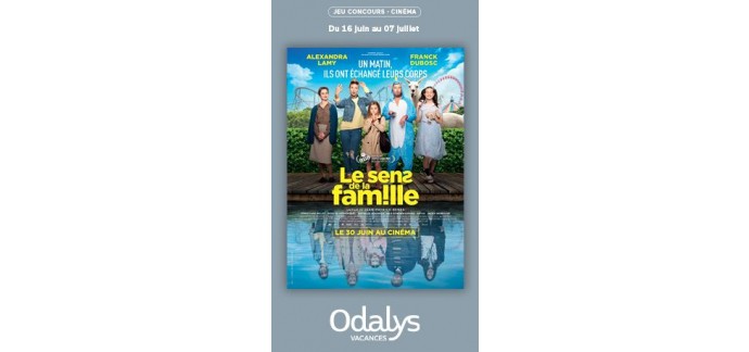 Odalys Vacances: Séjour en résidence Odalys + lots de places de cinéma  à gagner