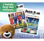 Maxi Toys: 500 abonnements au magazine Petit Pont, des buts, des ballons