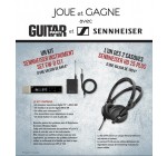 Guitar Part : Kit de prise de son Sennheiser, casques audio Sennheiser à gagner