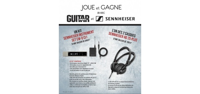 Guitar Part : Kit de prise de son Sennheiser, casques audio Sennheiser à gagner