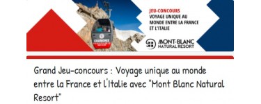 Montblanc: 1 week-end pour 2 personnes à Chamonix en Septembre à gagner