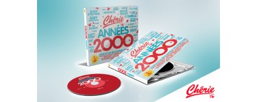 Chérie FM: Des albums CD de la compilation "Chérie FM Années 2000" à gagner
