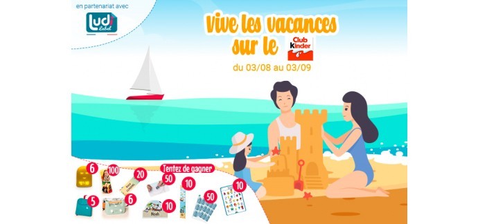 Kinder: Divers lots et cadeaux à gagner