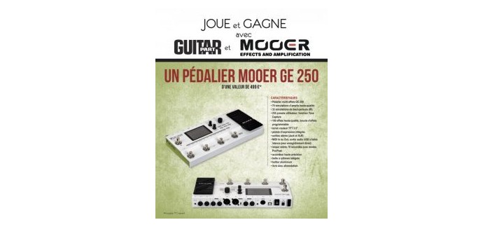 Guitar Part : 1 pédalier de guitare Mooer GE 250 à gagner