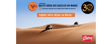 Chérie FM: 1 séjour au Maroc pour assister à l'arrivée du Rallye Aïcha des Gazelles à gagner