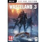 Micromania: Jeu Wasteland 3 Day One Edition sur PC à 9,99€