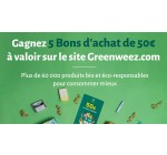 Bio à la une: Des bons d'achat Greenweez.com à gagner