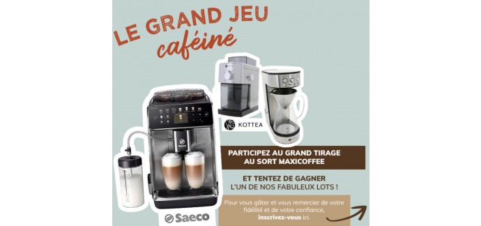 MaxiCoffee: 1 machine à café à grain Saeco, 1 lot Kottea et des bons de réductions à gagner
