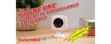 Byothe: Des caméras intérieures SwitchBot à gagner