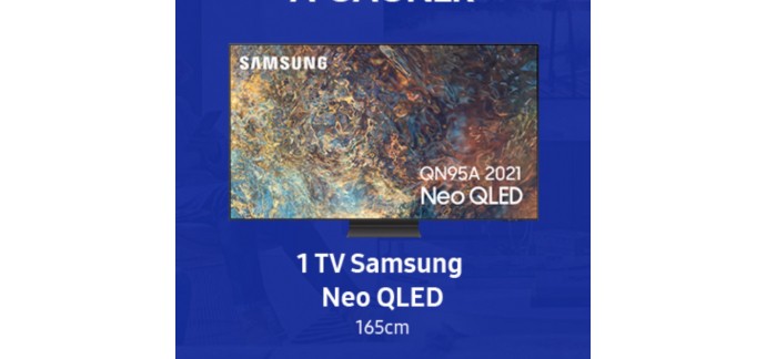 Samsung: 1 téléviseur Samsung Neo Qled, 1 barre de son Samsung Q-series à gagner