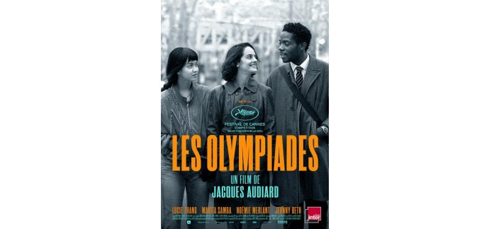 FranceTV: Des places de cinéma pour le film "Les Olympiades" à gagner