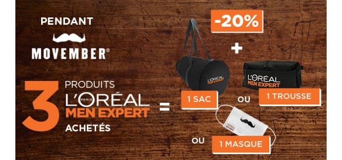 L'Oréal Paris: 20% de remise sur la gamme Men Expert et 1 cadeau offert dès 3 produits achetés
