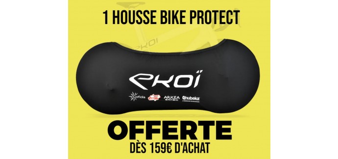 EKOÏ: [Black Friday] 1 housse Bike Protect offerte dès 159€ d'achat (valeur 59,99€)