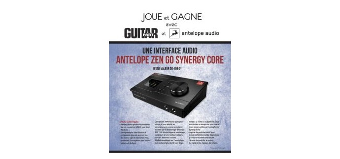 Guitar Part : 1 interface audio Antelope Zen Go Synergy Core à gagner