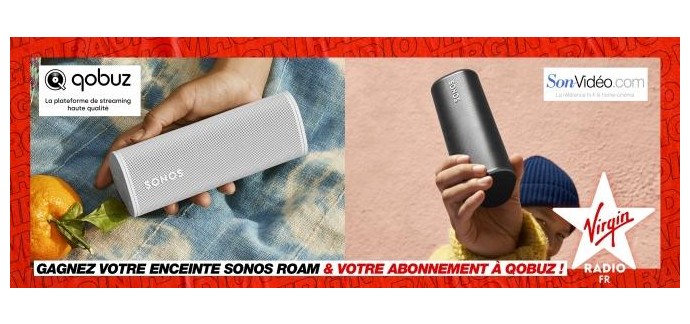 Virgin Radio: 1 enceinte Sono + 1 an d'abonnement Qobuz à gagner