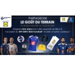 LIDL: Des invitations VIP, des ballons et des maillots officiels des équipes de France de Handball