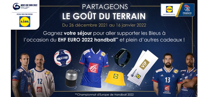 LIDL: Des invitations VIP, des ballons et des maillots officiels des équipes de France de Handball