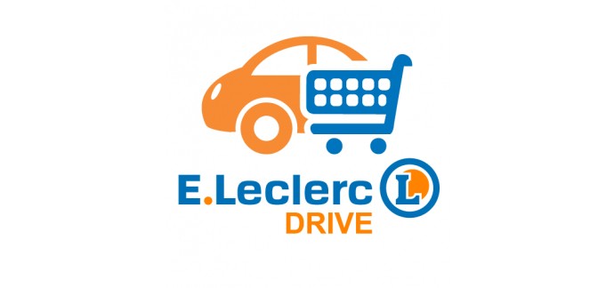 E.Leclerc: Récupérez votre commande en voiture avec le service E.Leclerc Drive