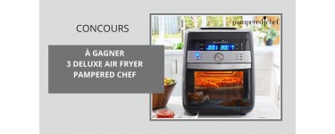 Notre Temps: 3 appareils culinaires Deluxe Air Fryer Pampered Chef à gagner