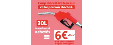 Auchan: 6€ offerts valables dès 30€ d'achat pour tout plein de carburant de 30L minimum