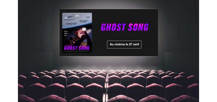 OCS: 50 lots de 2 places de cinéma pour le film "Ghost Song" à gagner
