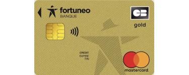 Fortuneo: 130€ offerts pour l'ouverture d'un compte bancaire avec la carte Gold CB Mastercard