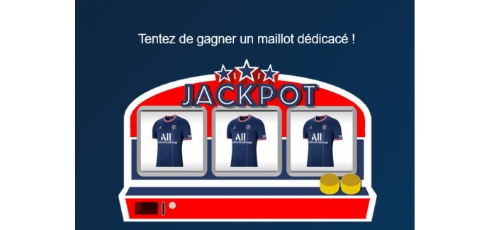 Boutique PSG: Des maillots de foot dédicacés par un joueur du PSG à gagner
