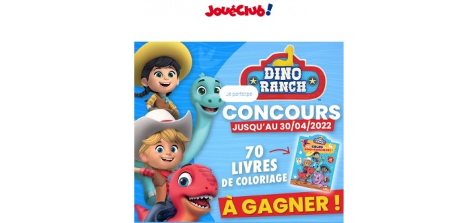 JouéClub: 70 livres de coloriage "Dino Ranch" à gagner