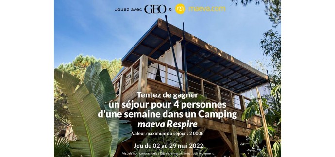 GEO: 1 séjour d'une semaine pour 4 personnes dans un Camping Maeva Respire à gagner