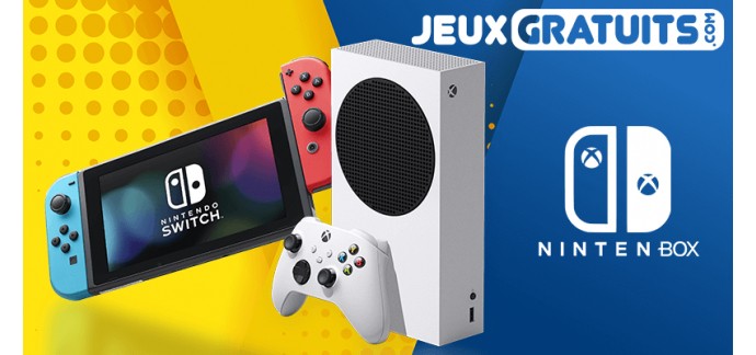 Jeux-Gratuits.com:  1 console Xbox Series S ou 1 console Nintendo Switch à gagner