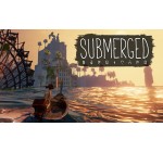 Steam: Jeu Submerged sur PC (dématérialsé) à 1,99€
