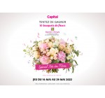 Capital: 10 bouquets de fleurs à gagner