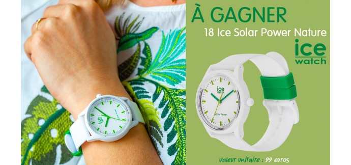 Ça m'intéresse: 18 montres Ice Solar Power Nature à gagner