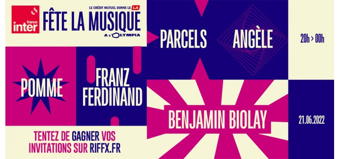 Riffx: Des invitations pour le concert de la Fête de la Musique le 21 juin à l'Olympia à Paris à gagner