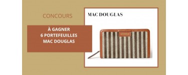 Notre Temps: 6 portefeuilles Mac Douglas à gagner