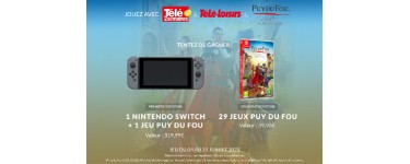 Télé Loisirs: 1 console Nintendo Switch + jeu vidéo "Puy du Fou", 29 jeux vidéo Switch "Puy du Fou" à gagner